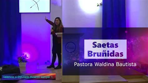 Saetas Bruñidas Pastora Waldina Bautista Youtube