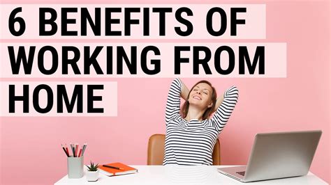 The Amazing Benefits Of Working From Home Youtube