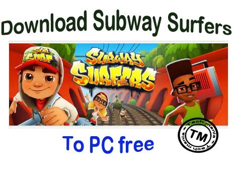 Well, just like you, we are avid gamers ourselves, which means that we love playing free online games without downloading and installing them. Subway Surfers for PC Windows 7 / 8 / XP 8.1 ...