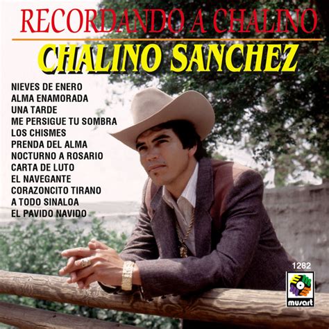 Recordando A Chalino Album By Chalino Sanchez Spotify