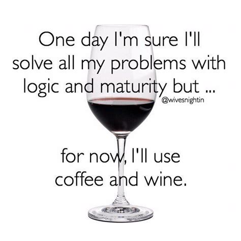 ☕️ And 🍷🙌🏻 Happy Wine Wednesday Wine Quotes Wine Humor Wine Wednesday