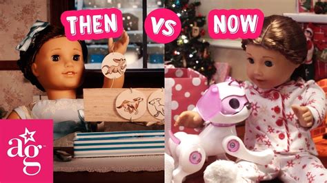 The Perfect Present Then Vs Now Stop Motion Americangirl Youtube