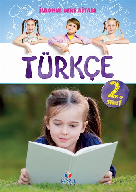 2.Sınıf Türkçe Ders Kitabı (KOZA Yayınevi) 2019-2020 MEB