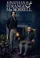 Jonathan Strange and Mr. Norrell on BBC One | TV Show, Episodes ...