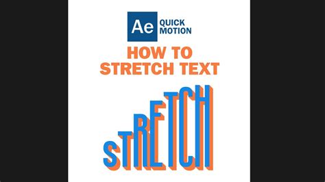 Learn To Create A Stretching Text With Extra Controllers In Adobe After