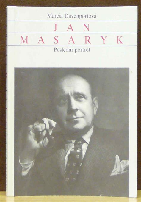 Kniha Jan Masaryk Poslední Portrét Antikvariát Václav Beneš Plzeň