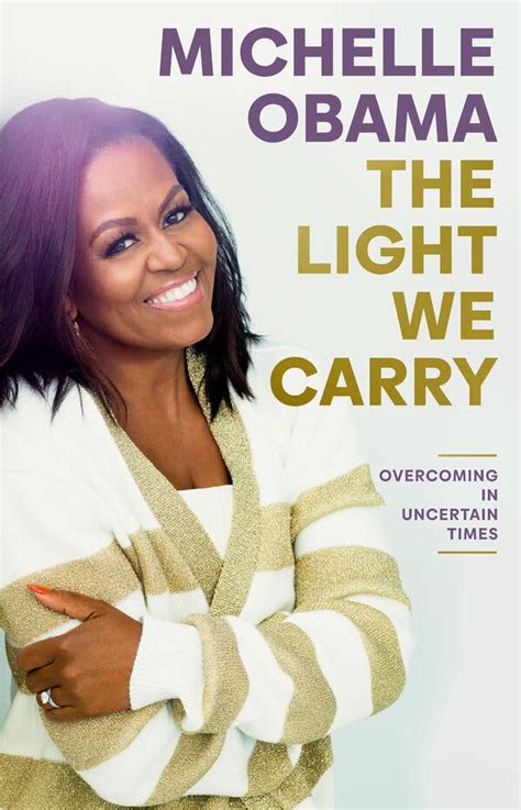Michelle Obama Will Publish A New Book ‘the Light We Carry This Fall The New York Times