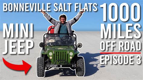 Will the mini jeep make it to Moab? Ep3: Bombs, Salt, Trouble. - YouTube