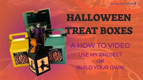 Halloween Treat Boxes With Cricut Design Space Youtube