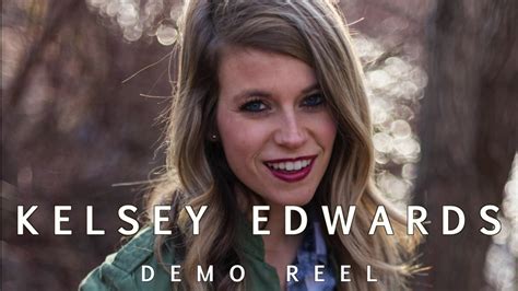 Kelsey Edwards Demo Reel Youtube