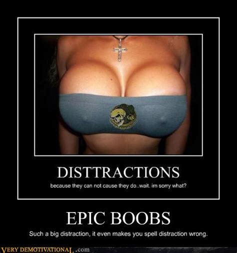 Epic Boobs Very Demotivational Demotivational Posters Very Hot