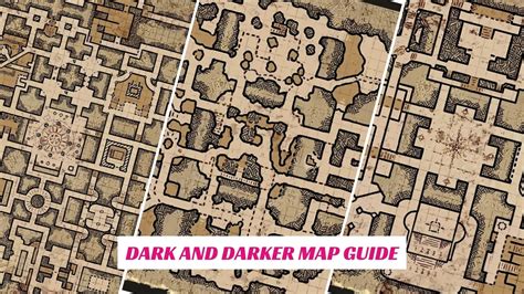 Dark And Darker Map Guide