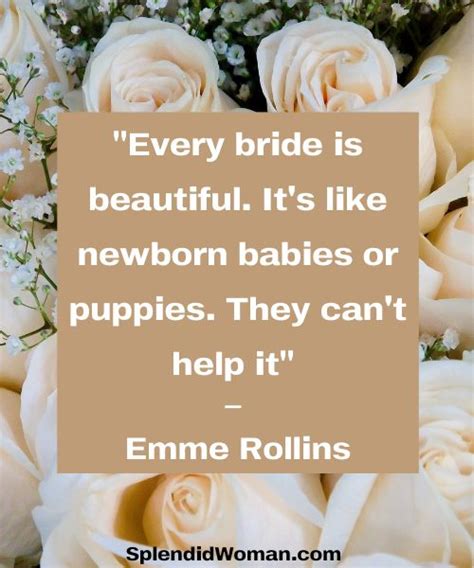 57 Beautiful Bride Quotes For Instagram