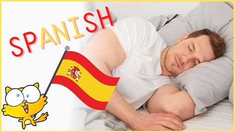 learn spanish while you sleep learning a foreign language while sleeping spanish language