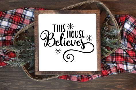 Christmas Svg Cut File This House Believes Svg Dxf Png Eps