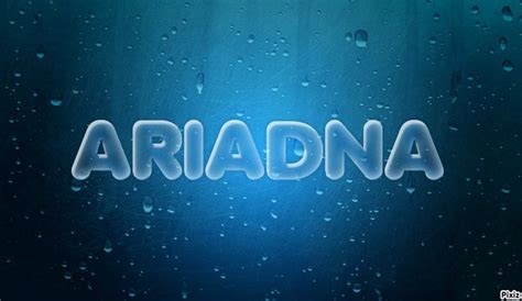 Nombre Ariadna Name Ariadna Ariadna Nombre Name Nombres
