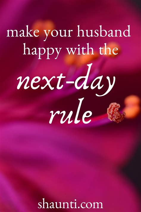 Make Your Husband Happy With The Next Day Rule Happy Marriage Best