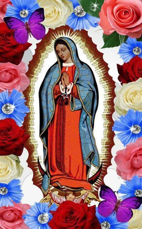 Virgen De Guadalupe Mexico Santísima Virgen María Virgen De Guadalupe