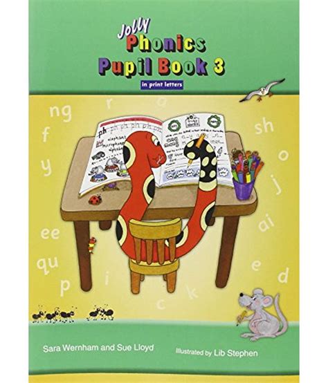Jolly Phonics Pupil Book 3 In Print Letters Buy Jolly Phonics Pupil