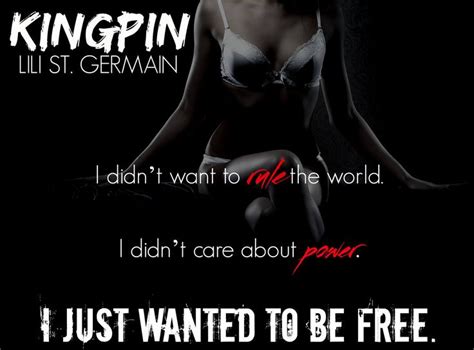 Kingpin Cartel By Lili St Germain Book Teaser I Don T Care