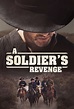A SOLDIER'S REVENGE (2020) - Official Movie Site - Watch Online