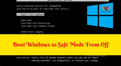 Boot Windows 10 Safe Mode From Off Get Windows 10 Off Safe Mode