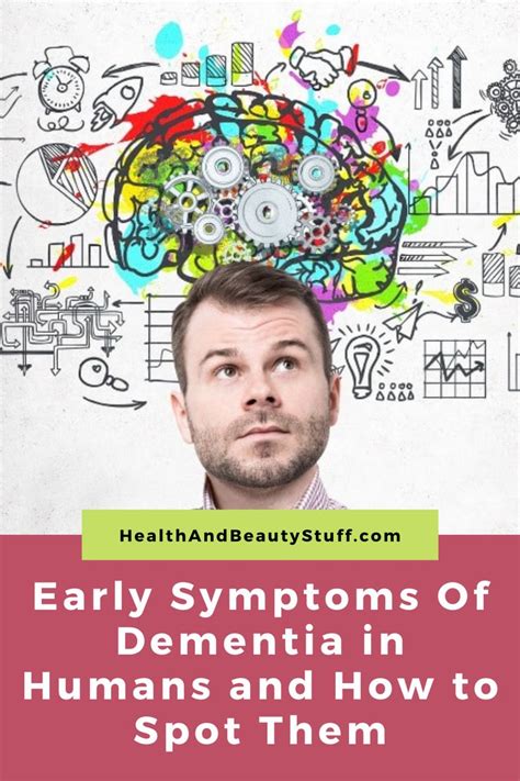 Early Symptoms Of Dementia In Humans And How To Spot Them Dementia