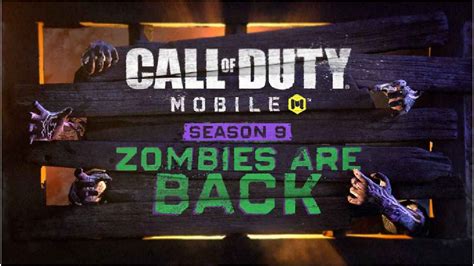 Call Of Duty Mobile Season 9 Zombies Are Back Update Everything You Need To Know All About