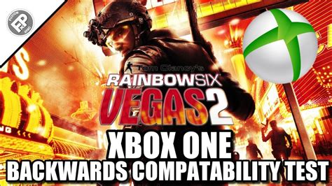 Rainbow Six Vegas 2 Xbox One Backwards Compatability Test Youtube