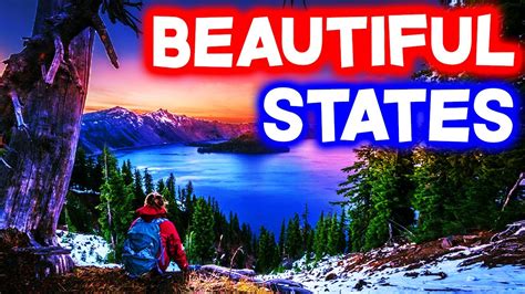 Top Most Beautiful States In America Youtube