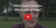 Introduction to Irish Gaelic Dialects