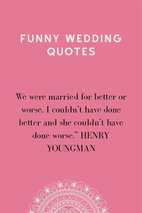 52 funny wedding quotes about marriage ~ kiss the bride magazine