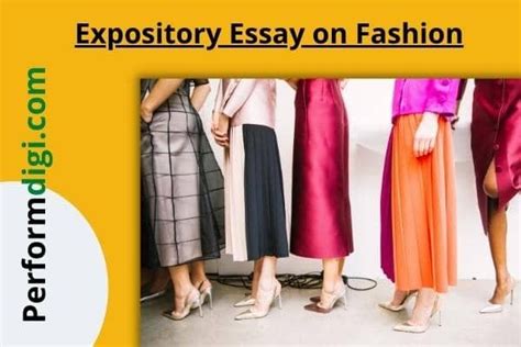 expository essay on fashion in 1100 1200 words free pdf