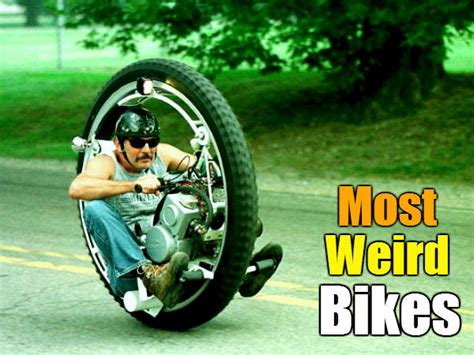 Weird Bikes From Around The World Pictures इन बाइकों को देखकर हैरान