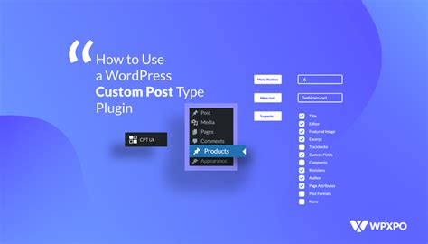 How To Use A Wordpress Custom Post Type Plugin Custom Post Type