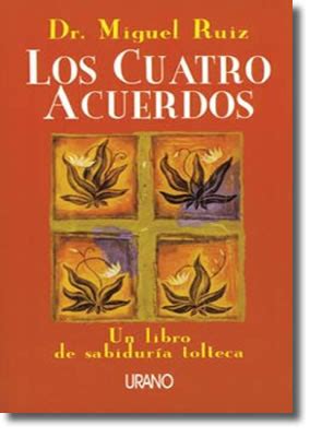 Libro los 4 acuerdos pdf gratis. PSICOSYSTEM: Los Cuatro Acuerdos - Miguel Ruiz