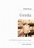 Gerda - ein Mädchen geht seinen Weg | Detlef Knut