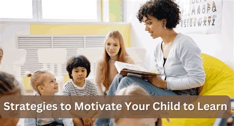 18 Strategies To Motivate Your Child To Learn