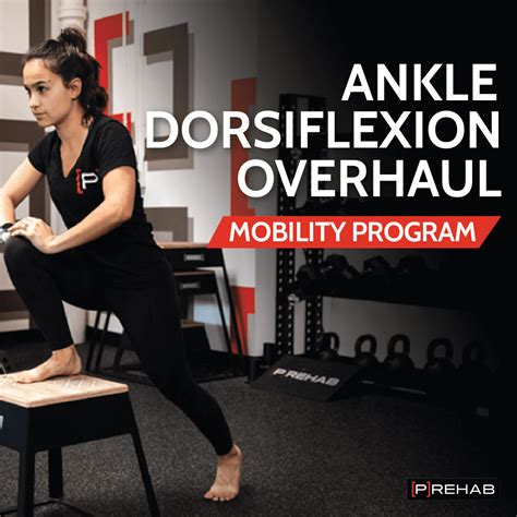 Ankle Dorsiflexion Mobility P Rehab Program Online Physical Therapy