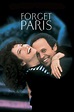 Forget Paris (1995) - Posters — The Movie Database (TMDB)