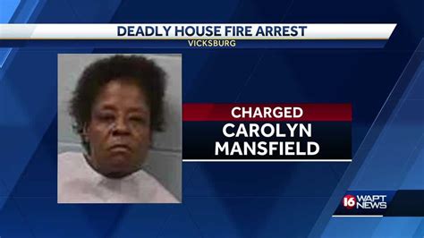 Vicksburg Woman Charged With Arson And Murder