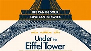 Under the Eiffel Tower (2019) - TrailerAddict
