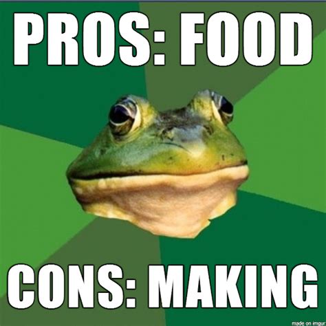 The Pros And Cons Of Making Food Meme Guy