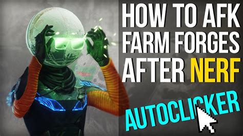 Irrelevant How To Afk Forge Farm After Patch Destiny 2 Youtube