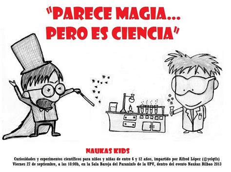 Resultado De Imagen De Magia O Ciencia Ciencia Magia Experimentos