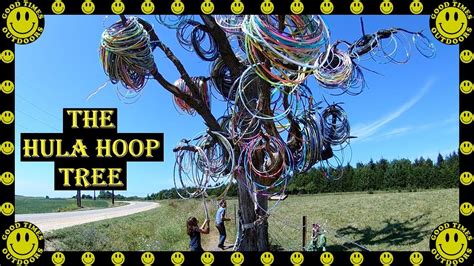 The Hula Hoop Tree Of Amber Iowa Youtube