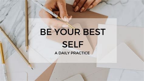 Write A Letter Be Your Best Self A Daily Practice To Silence Your
