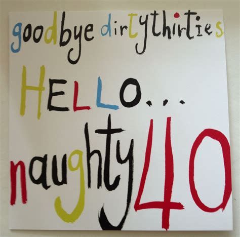 Naughty Forty Birthday Quotes ShortQuotes Cc