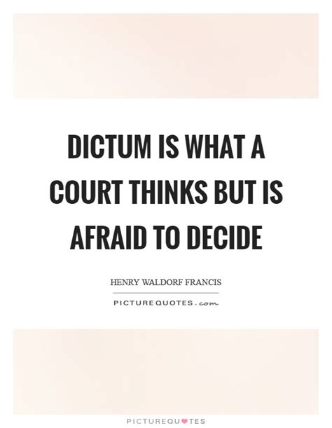 Court Quotes Court Sayings Court Picture Quotes