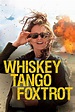 Whiskey Tango Foxtrot (2016) | FilmFed